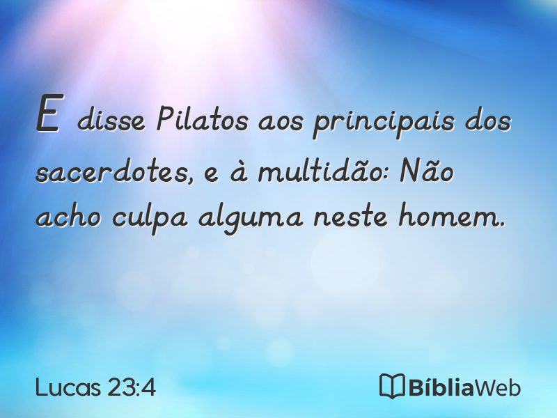 Lucas 23:4 em imagem para compartilhar