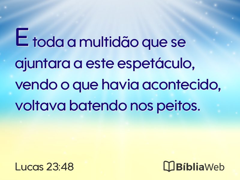 Lucas 23:48 em imagem para compartilhar