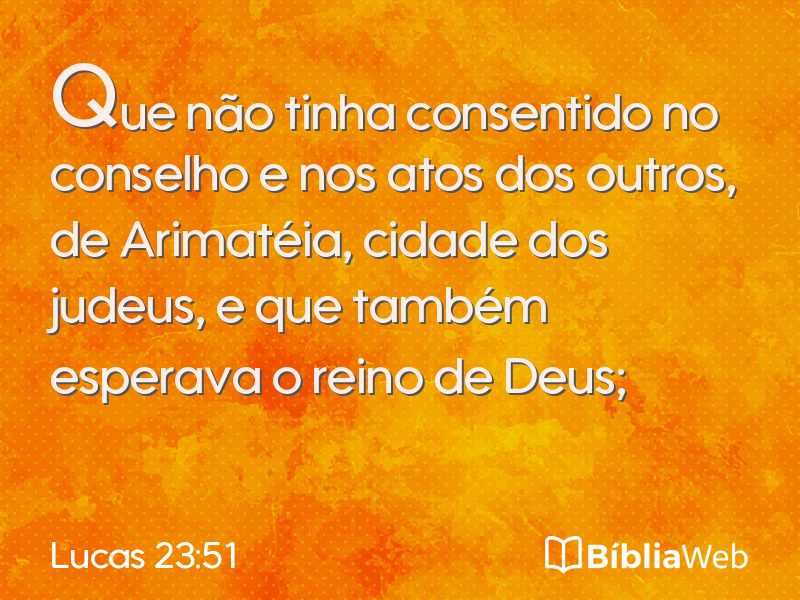 Lucas 23:51 em imagem para compartilhar