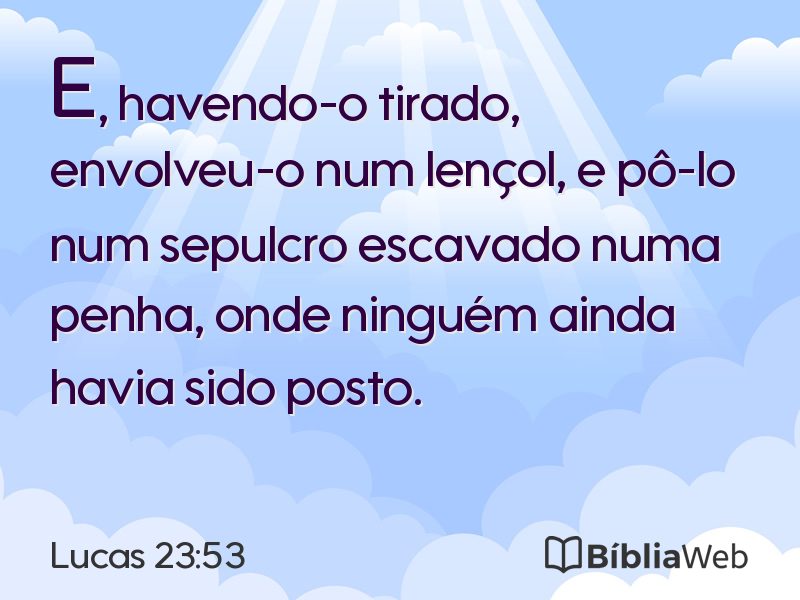 Lucas 23:53 em imagem para compartilhar