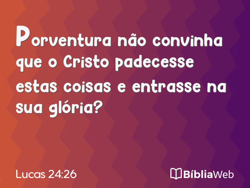 Lucas 24:26 em imagem para compartilhar