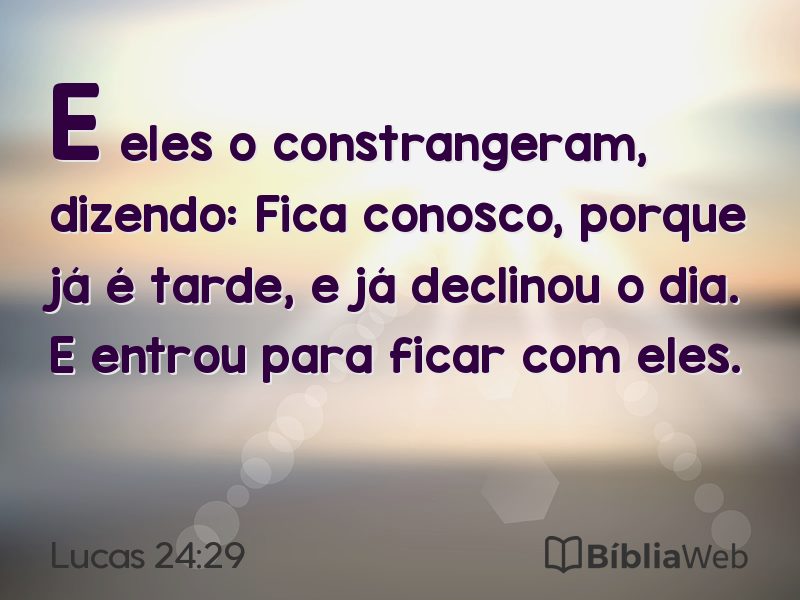 Lucas 24:29 em imagem para compartilhar