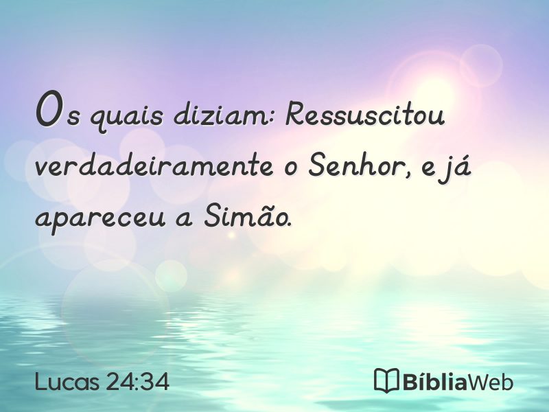 Lucas 24:34 em imagem para compartilhar