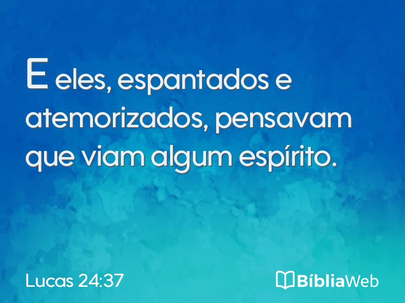 Lucas 24:37 em imagem para compartilhar