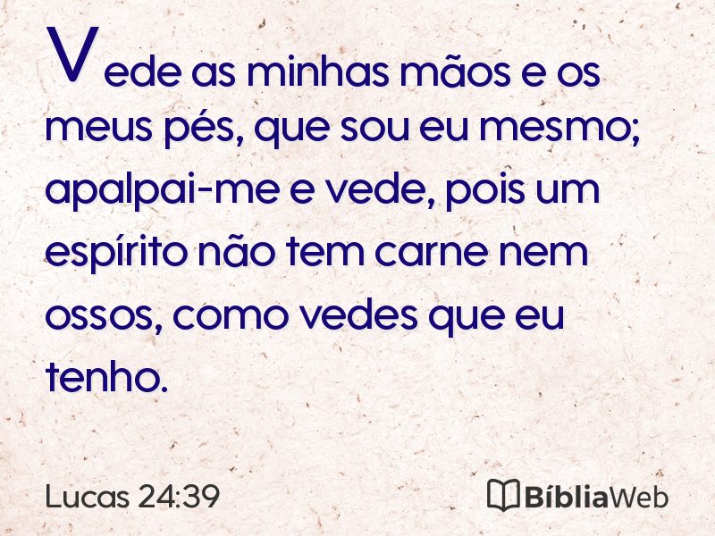 Lucas 24:39 em imagem para compartilhar