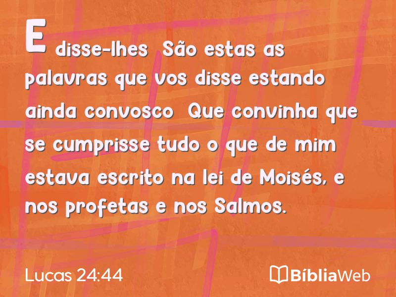 Lucas 24:44 em imagem para compartilhar
