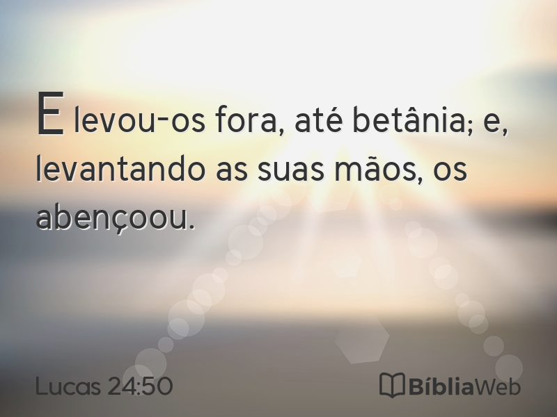 Lucas 24:50 em imagem para compartilhar