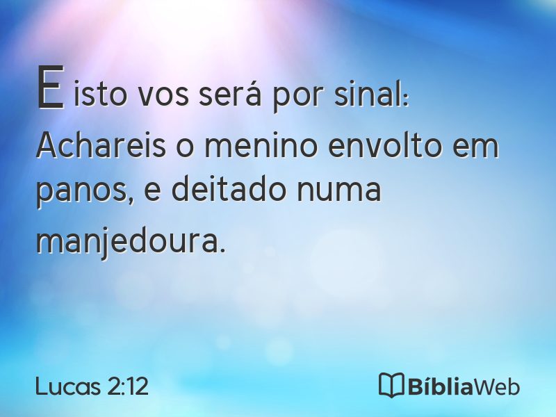 Lucas 2:12 em imagem para compartilhar