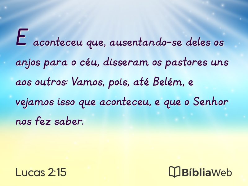 Lucas 2:15 em imagem para compartilhar