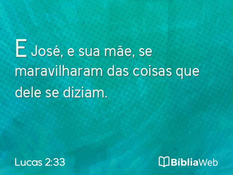 Lucas 2:33 em imagem para compartilhar