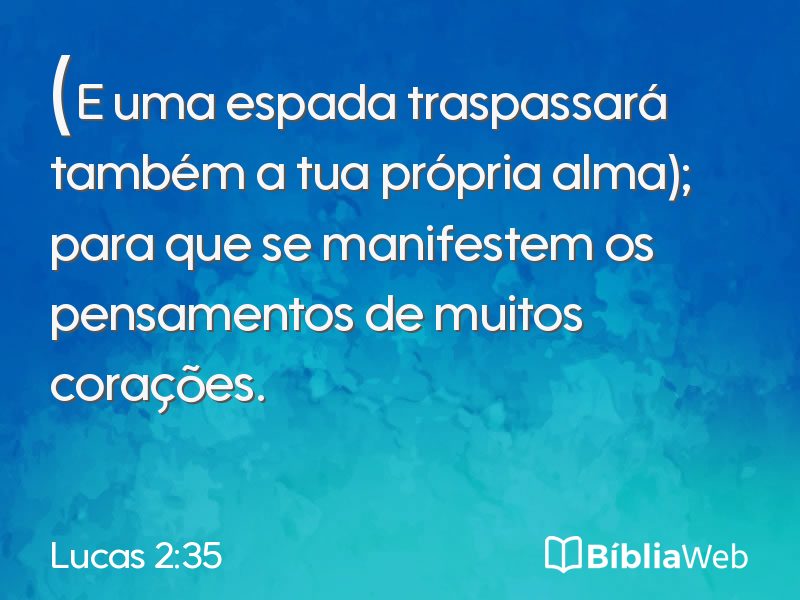 Lucas 2:35 em imagem para compartilhar