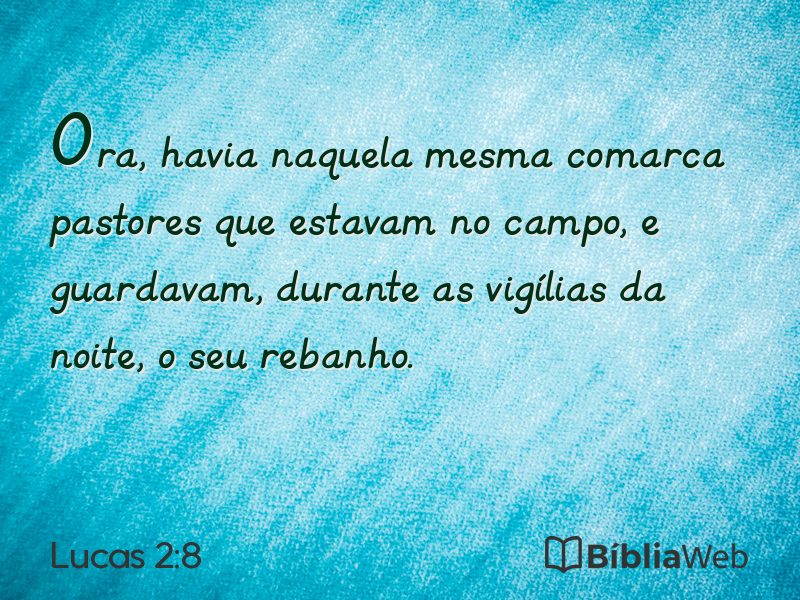 Lucas 2:8 em imagem para compartilhar