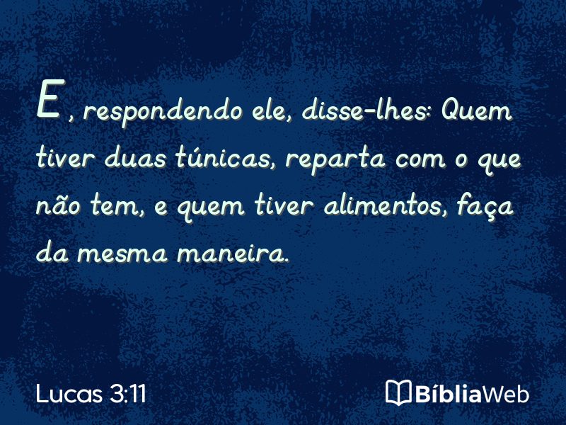 Lucas 3:11 em imagem para compartilhar