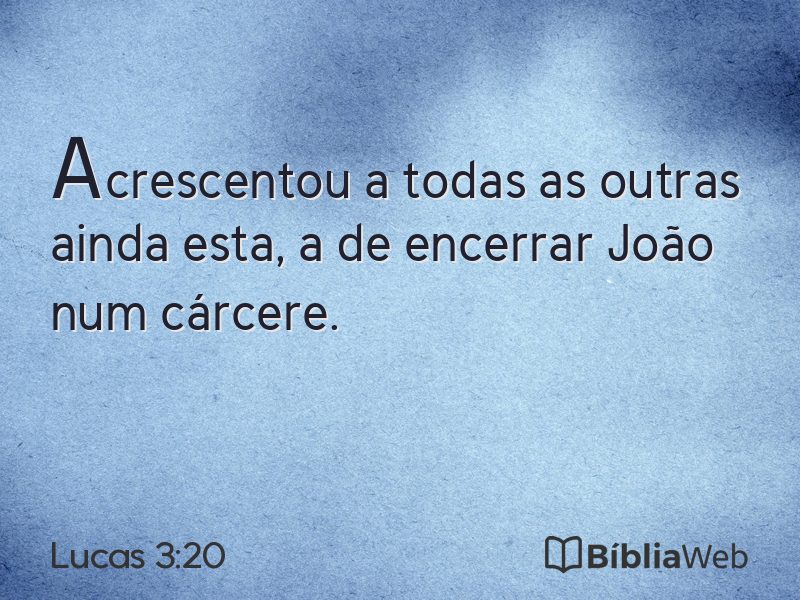 Lucas 3:20 em imagem para compartilhar