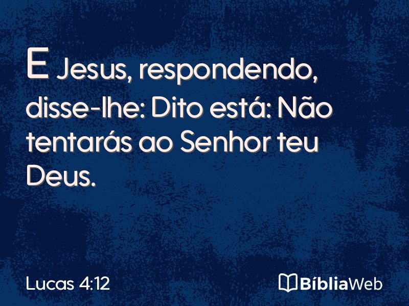 Lucas 4:12 em imagem para compartilhar