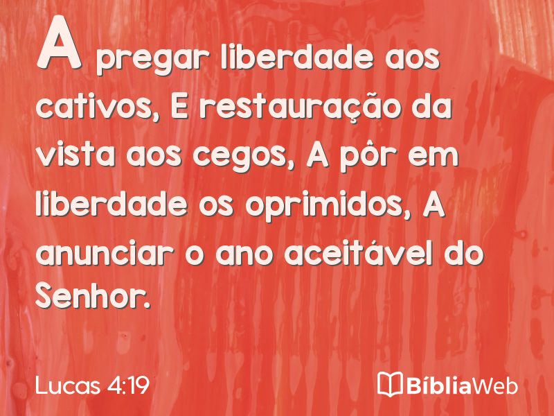 Lucas 4:19 em imagem para compartilhar