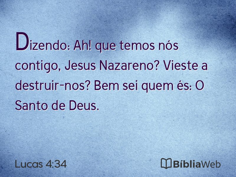 Lucas 4:34 em imagem para compartilhar