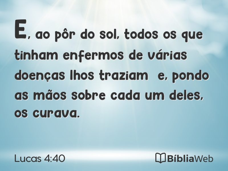 Lucas 4:40 em imagem para compartilhar
