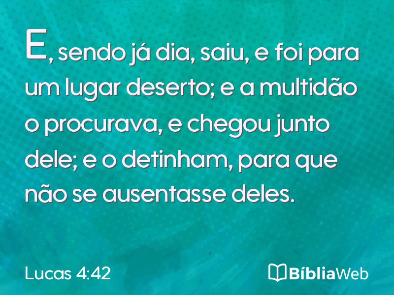 Lucas 4:42 em imagem para compartilhar