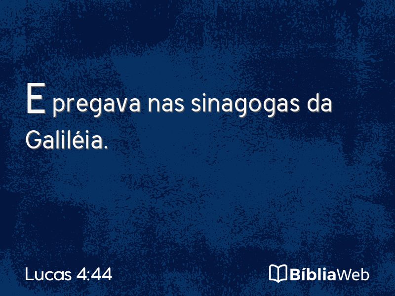 Lucas 4:44 em imagem para compartilhar