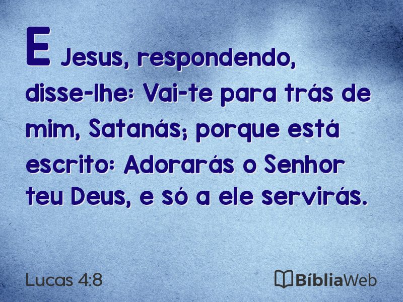 Lucas 4:8 em imagem para compartilhar