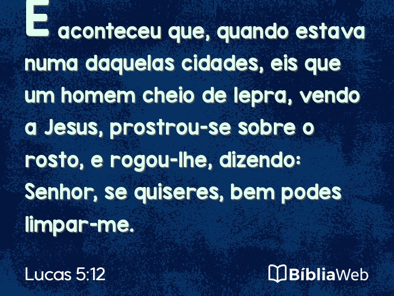 Lucas 5:12 em imagem para compartilhar