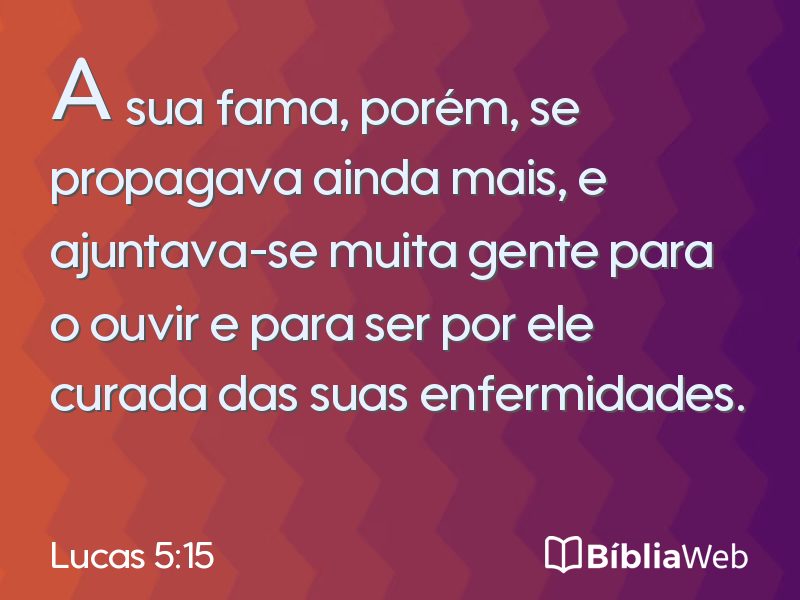 Lucas 5:15 em imagem para compartilhar
