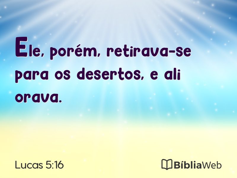 Lucas 5:16 em imagem para compartilhar