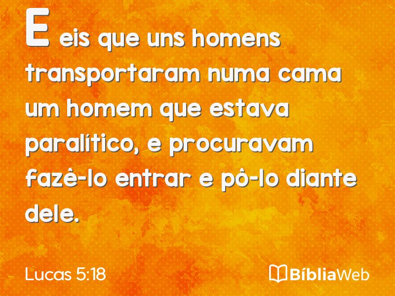 Lucas 5:18 em imagem para compartilhar