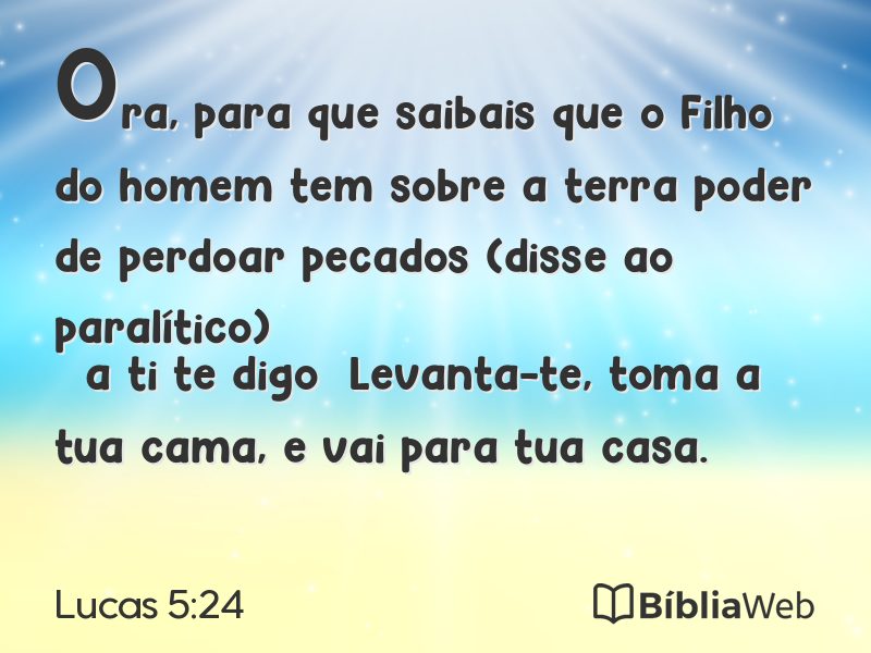 Lucas 5:24 em imagem para compartilhar