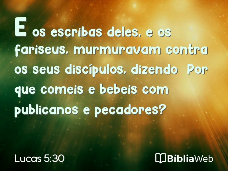 Lucas 5:30 em imagem para compartilhar