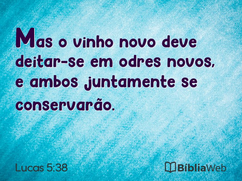 Lucas 5:38 em imagem para compartilhar