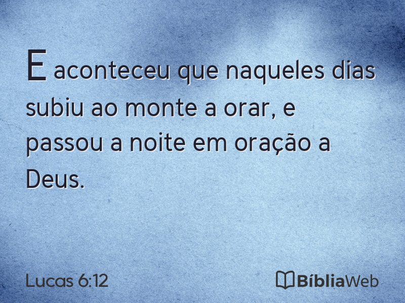 Lucas 6:12 em imagem para compartilhar
