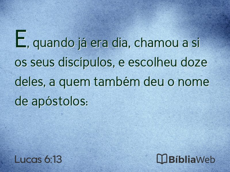 Lucas 6:13 em imagem para compartilhar