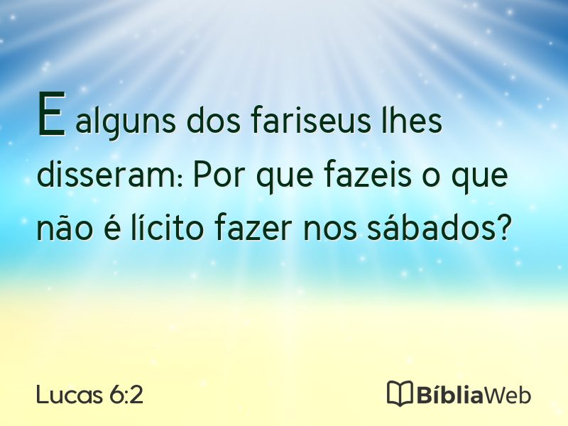 Lucas 6:2 em imagem para compartilhar