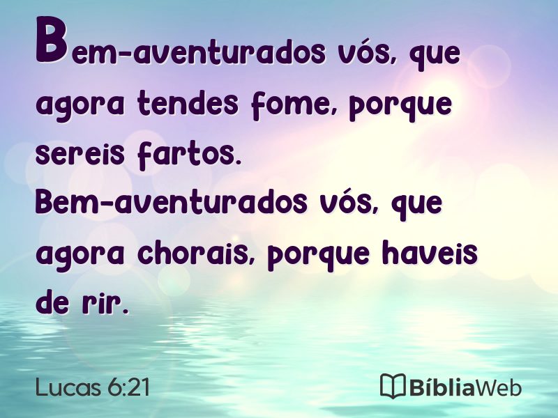 Lucas 6:21 em imagem para compartilhar