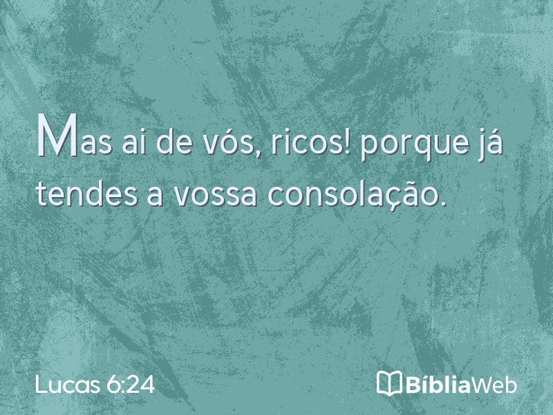 Lucas 6:24 em imagem para compartilhar