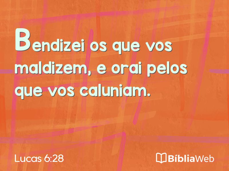 Lucas 6:28 em imagem para compartilhar
