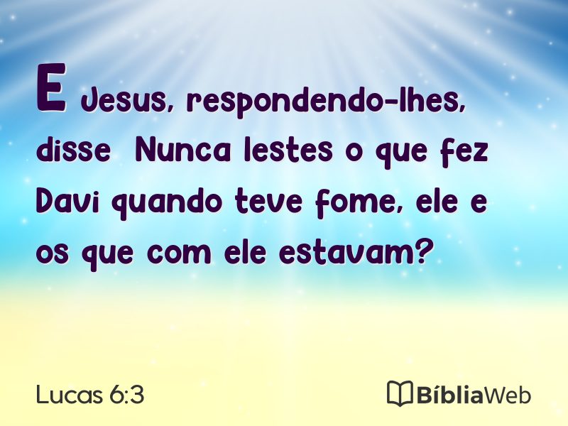 Lucas 6:3 em imagem para compartilhar