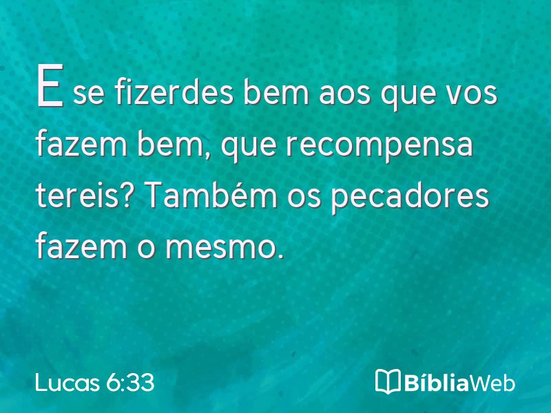 Lucas 6:33 em imagem para compartilhar