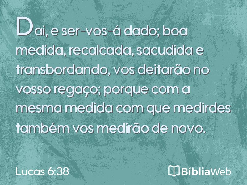 Lucas 6:38 em imagem para compartilhar