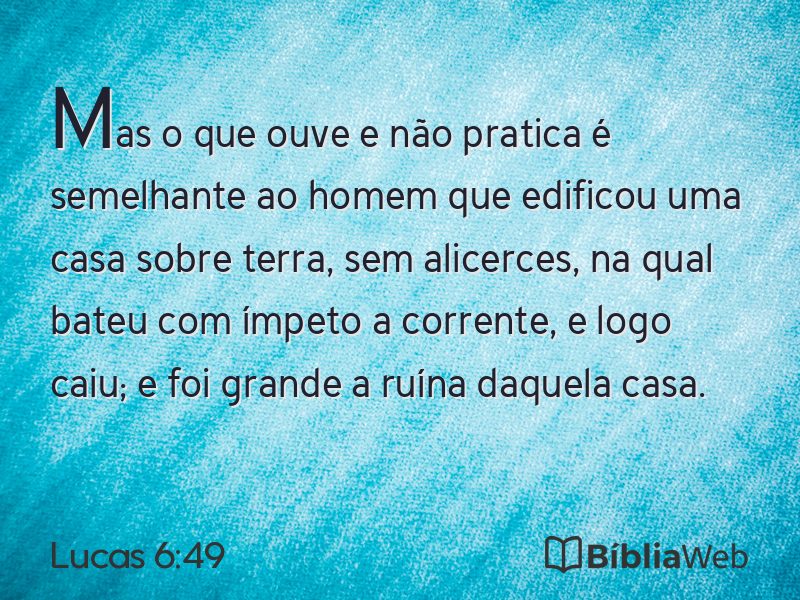 Lucas 6:49 em imagem para compartilhar