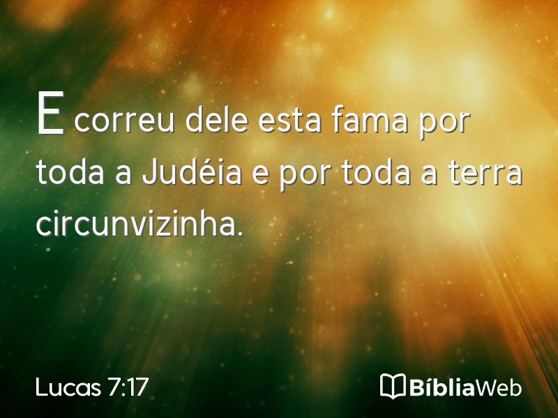 Lucas 7:17 em imagem para compartilhar