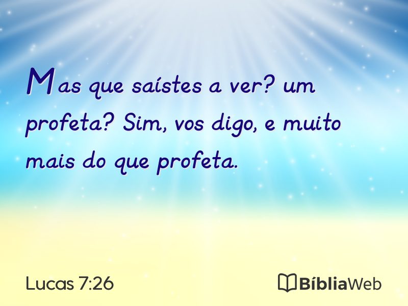 Lucas 7:26 em imagem para compartilhar