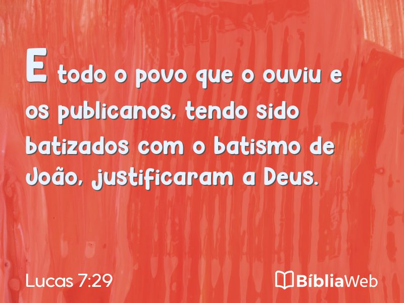 Lucas 7:29 em imagem para compartilhar