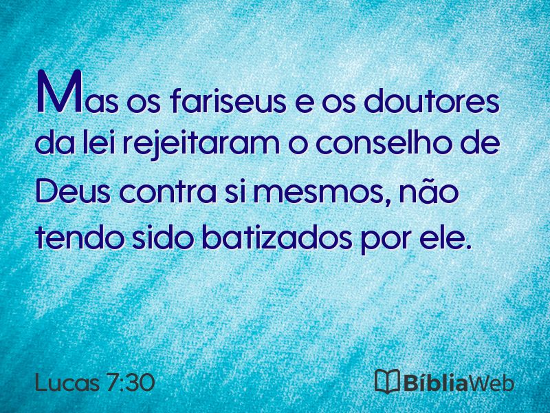 Lucas 7:30 em imagem para compartilhar