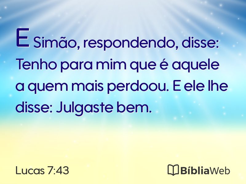 Lucas 7:43 em imagem para compartilhar