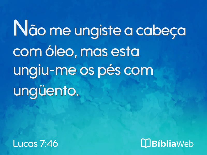Lucas 7:46 em imagem para compartilhar