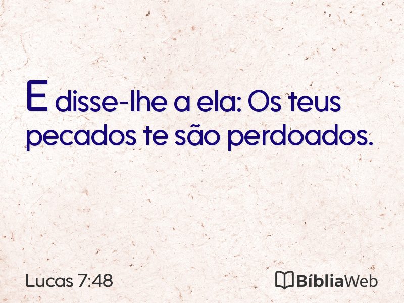 Lucas 7:48 em imagem para compartilhar