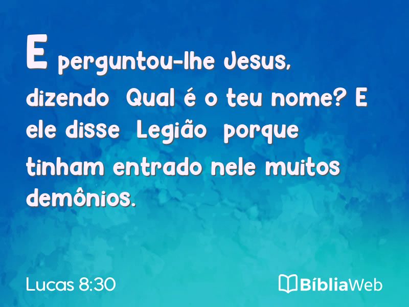 Lucas 8:30 em imagem para compartilhar